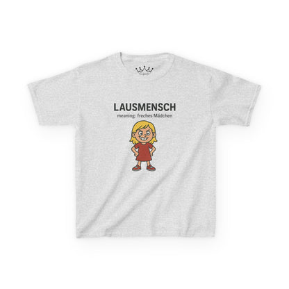 Kinder T-Shirt | Österreichisch - Lausmensch - für freche Mädchen | Baumwolle | Lustig mit Bedeutung auf Hochdeutsch | Kinder | Öko