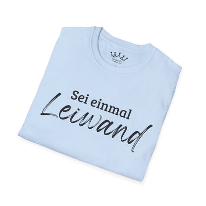 Leiwand - Statement T-Shirt | 100% Baumwolle ÖKO-Tex