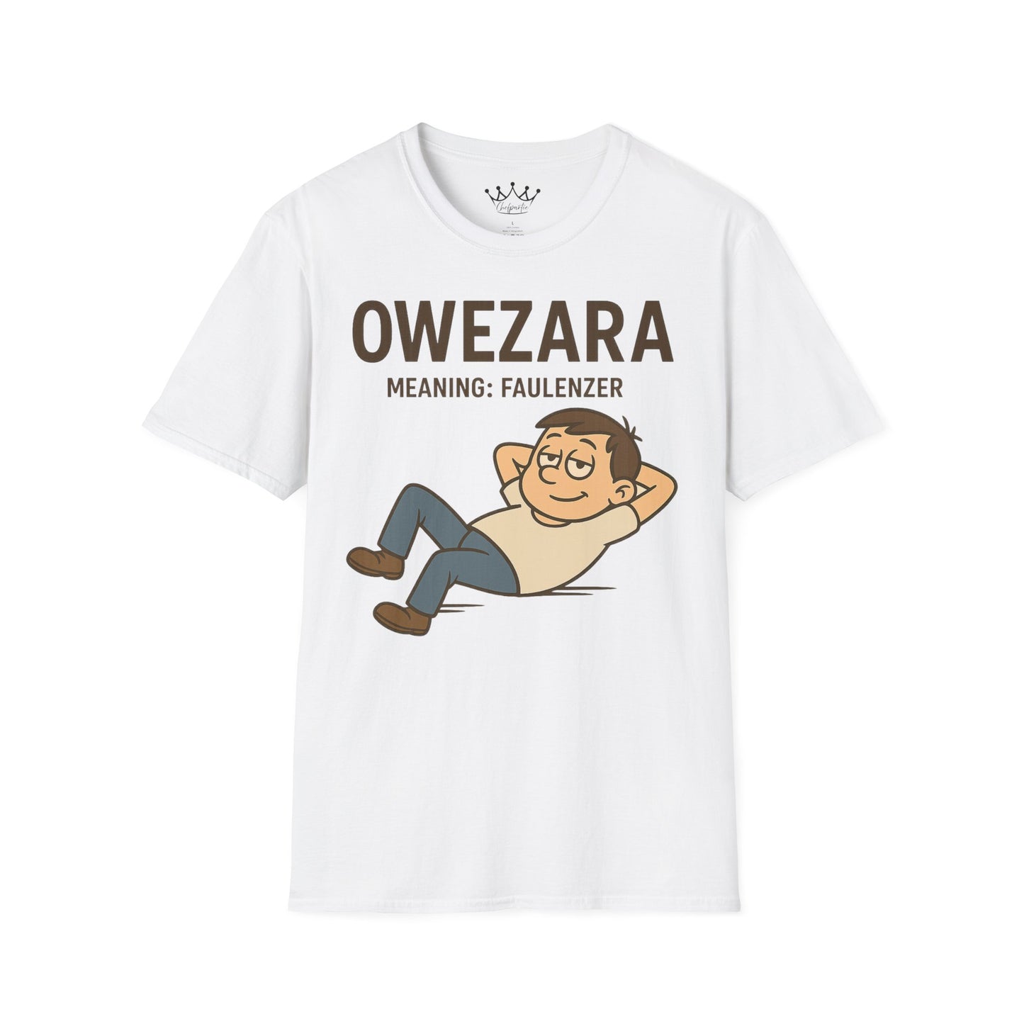 Erwachsenen T-Shirt | Österreichisch - Owezara - für Faulenzer | Baumwolle | Lustig mit Bedeutung auf Hochdeutsch | Herren | Öko