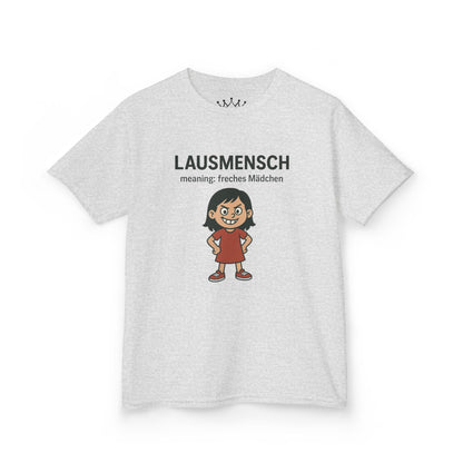 Kinder T-Shirt | Österreichisch - Lausmensch - für freche Mädchen | Baumwolle | Lustig mit Bedeutung auf Hochdeutsch | Kinder | Öko