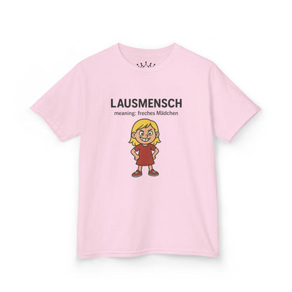 Kinder T-Shirt | Österreichisch - Lausmensch - für freche Mädchen | Baumwolle | Lustig mit Bedeutung auf Hochdeutsch | Kinder | Öko