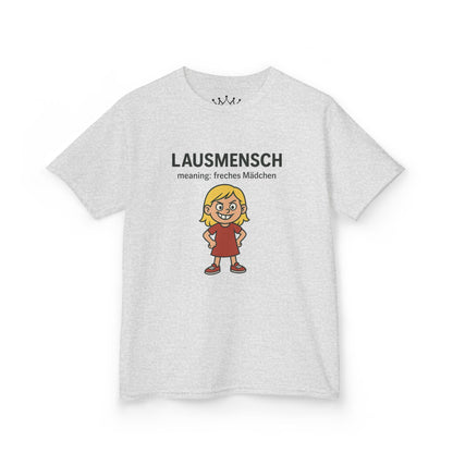 Kinder T-Shirt | Österreichisch - Lausmensch - für freche Mädchen | Baumwolle | Lustig mit Bedeutung auf Hochdeutsch | Kinder | Öko
