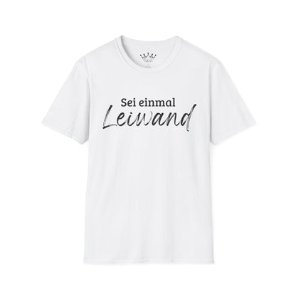 Leiwand - Statement T-Shirt | 100% Baumwolle ÖKO-Tex