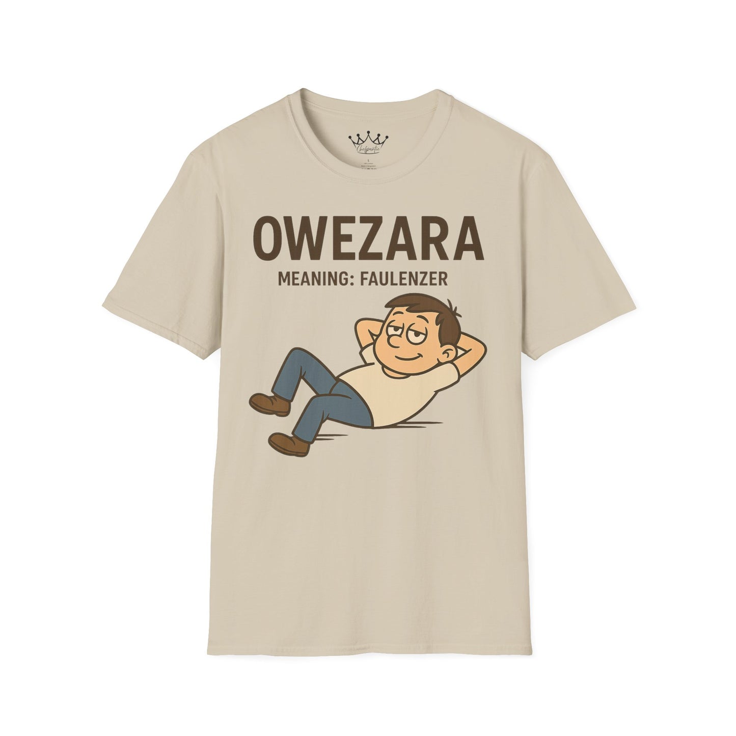 Erwachsenen T-Shirt | Österreichisch - Owezara - für Faulenzer | Baumwolle | Lustig mit Bedeutung auf Hochdeutsch | Herren | Öko
