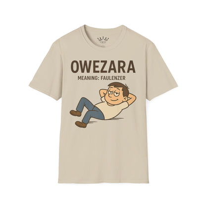 Erwachsenen T-Shirt | Österreichisch - Owezara - für Faulenzer | Baumwolle | Lustig mit Bedeutung auf Hochdeutsch | Herren | Öko