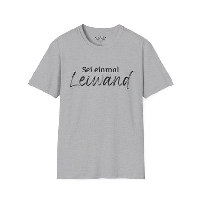 Leiwand - Statement T-Shirt | 100% Baumwolle ÖKO-Tex