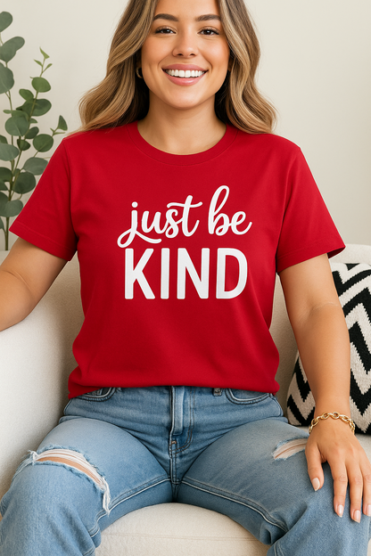 Just Be Kind T-Shirt – Nachhaltiges Unisex Premium Shirt mit Statement-Print