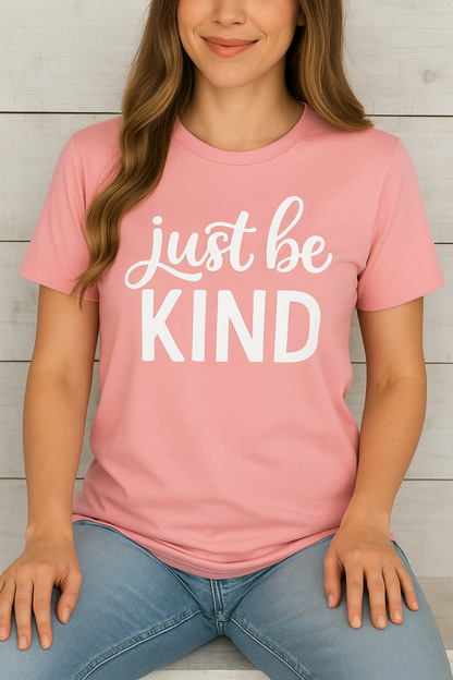 Just Be Kind T-Shirt – Nachhaltiges Unisex Premium Shirt mit Statement-Print