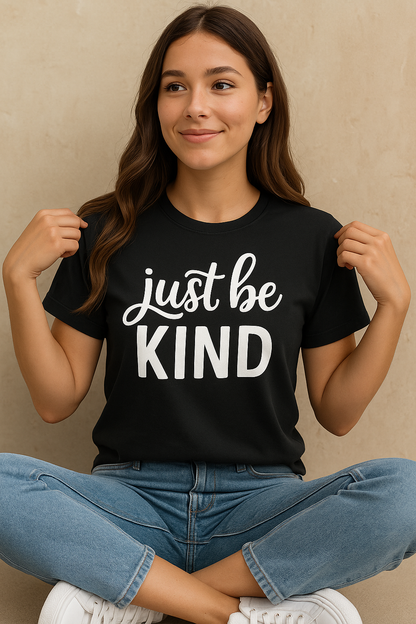 Just Be Kind T-Shirt – Nachhaltiges Unisex Premium Shirt mit Statement-Print